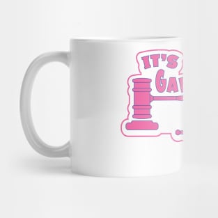 Funny Slogan - It's Gavel Time! Mug